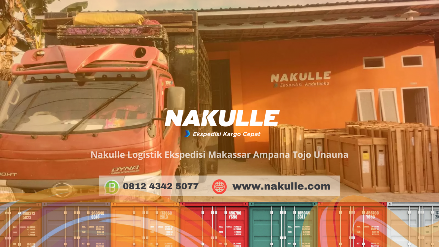 Ekspedisi Makassar Ampana Tojo Unauna