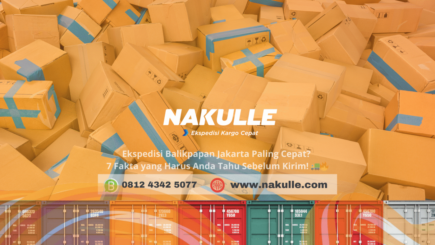 Ekspedisi Balikpapan Jakarta Paling Cepat 7 Fakta yang Harus Anda Tahu Sebelum Kirim! 🚛🔥