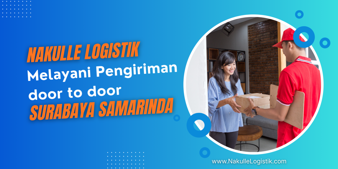 Door to Door Surabaya Samarinda
