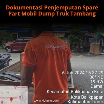 ❤️ dokumentasi penjemputan spare part dump truk tambang balikpapan | Nakulle 2026
