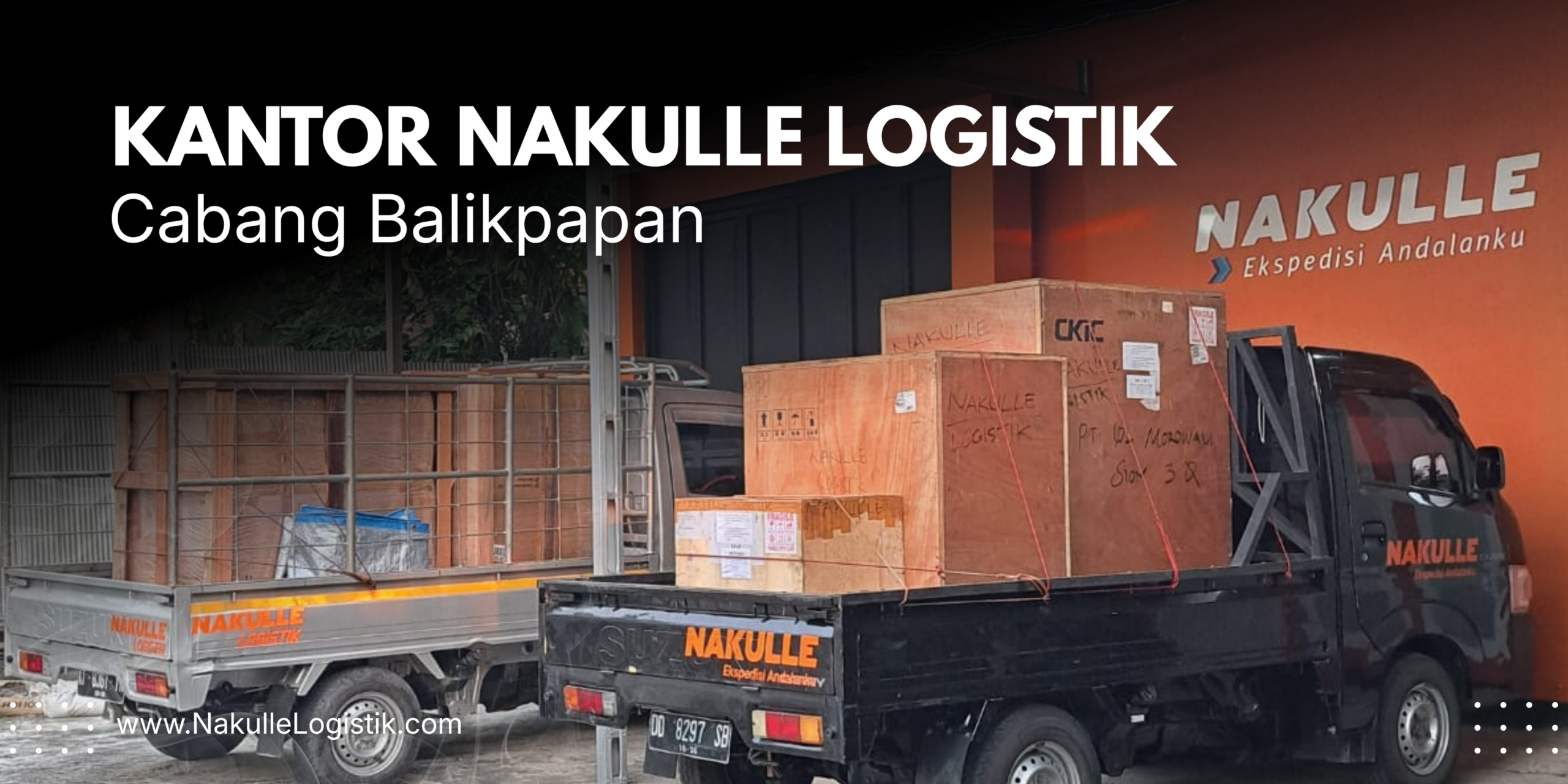 ekspedisi makassar balikpapan. Kantor perwakilan Nakulle Logistik cabang balikpapan kalimantan timur